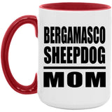 Bergamasco Sheepdog Mom - 15oz Accent Mug Red
