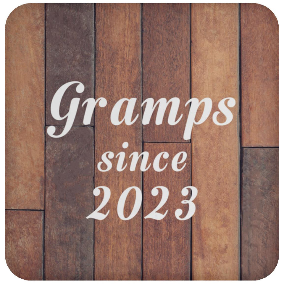 Gramps Since 2023 - Drink Coaster E