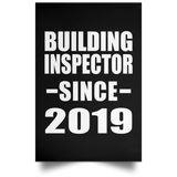 Building Inspector Since 2019 - Poster Portrait