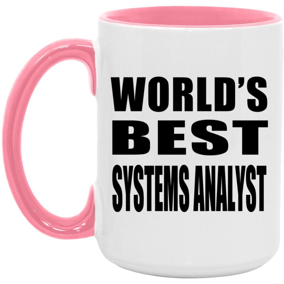 World's Best Systems Analyst - 15oz Accent Mug Pink
