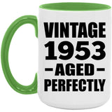 71st Birthday Vintage 1953 Aged Perfectly - 15oz Accent Mug Green