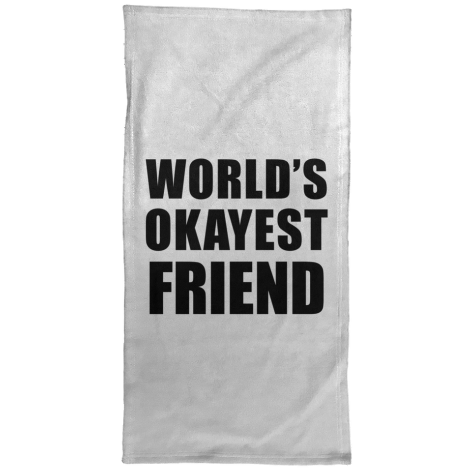 World's Okayest Friend - Hand Towel
