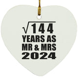 12th Anniversary Square Root of 144 Years As Mr & Mrs 2024 - Heart Ornament