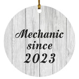 Mechanic Since 2023 - Circle Ornament F