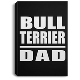 Bull Terrier Dad - Canvas Portrait