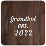 Grandkid Established EST. 2022 - Drink Coaster D