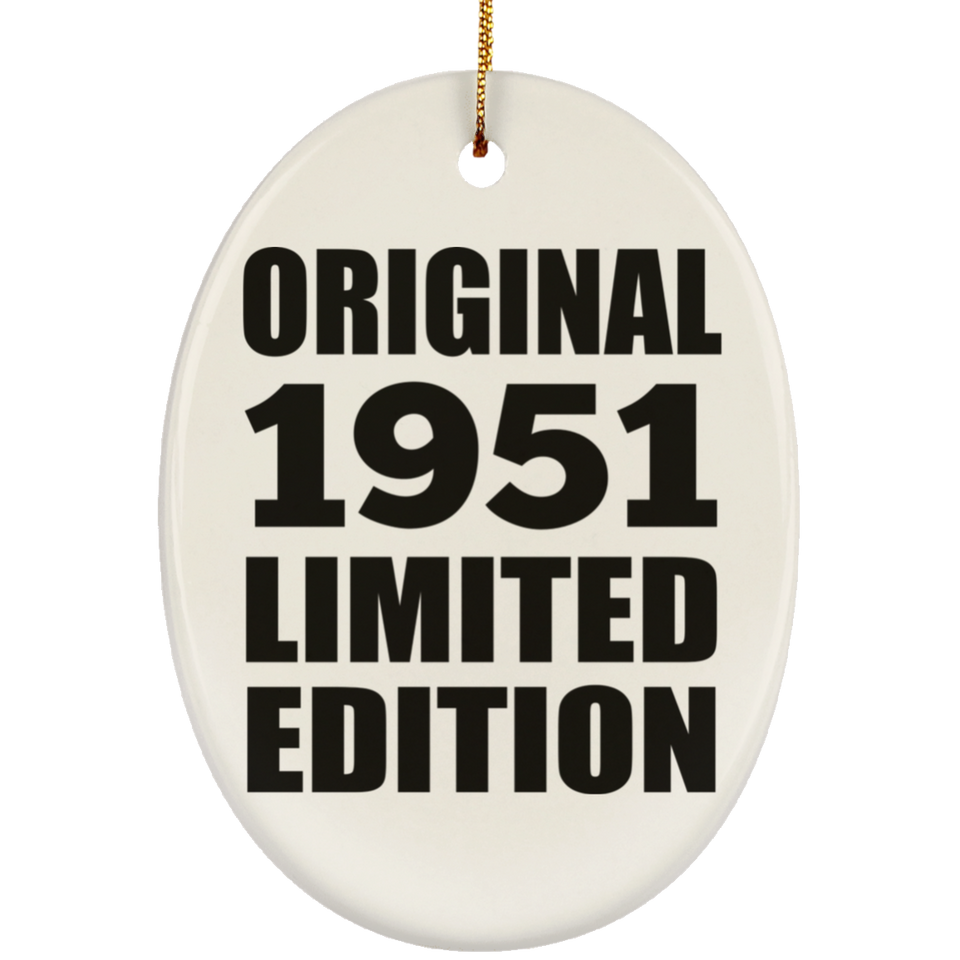 73rd Birthday Original 1951 Limited Edition - Oval Ornament