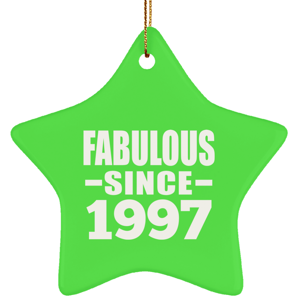 27th Birthday Fabulous Since 1997 - Star Ornament