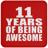 11th Birthday 11 Years Of Being Awesome - Drink Coaster