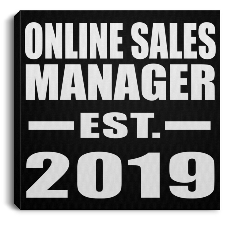 Online Sales Manager Established EST. 2019 - Canvas Square