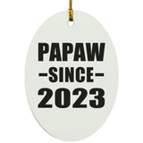 Papaw Since 2023 - Oval Ornament