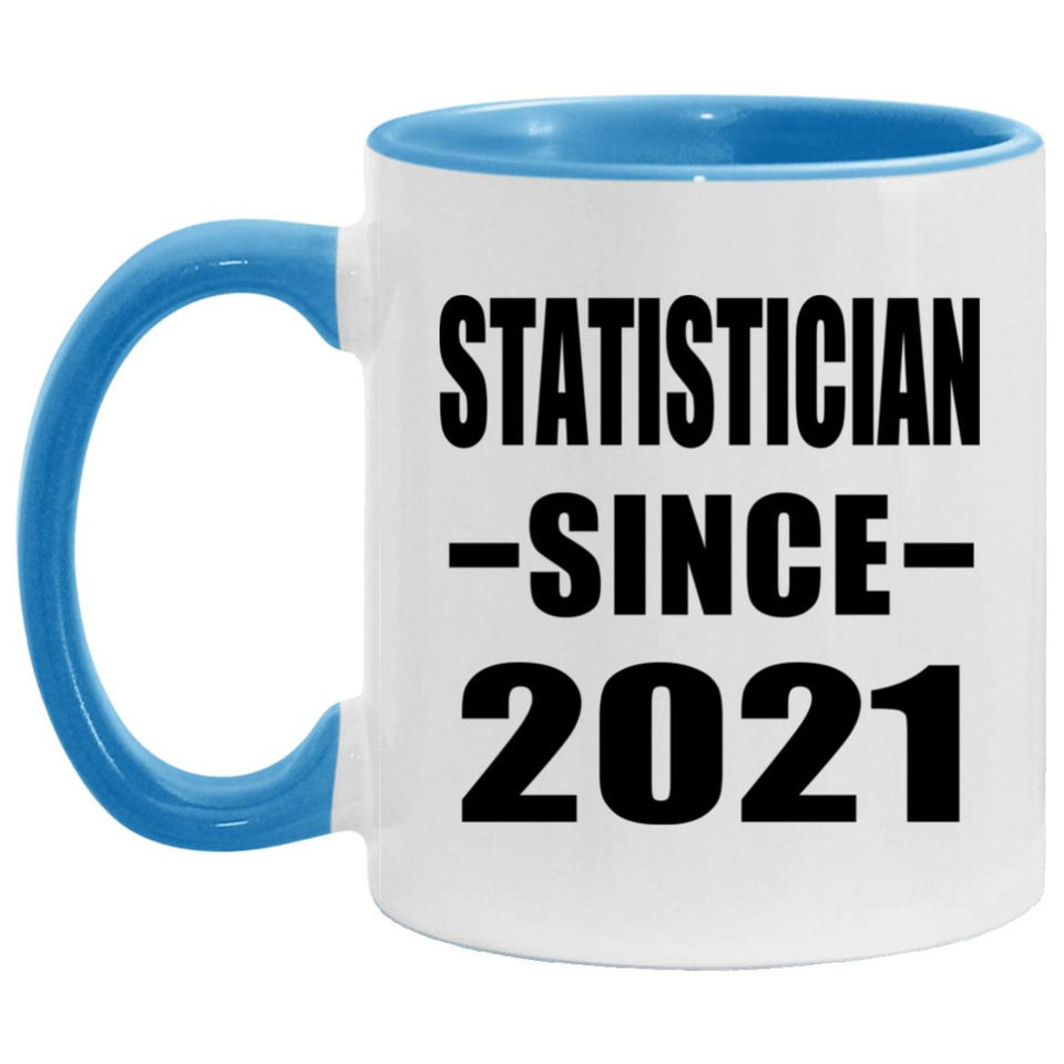 Statistician Since 2021 - 11oz Accent Mug Blue