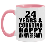 Happy 24th Anniversary 24 Years & Counting - 11oz Accent Mug Pink