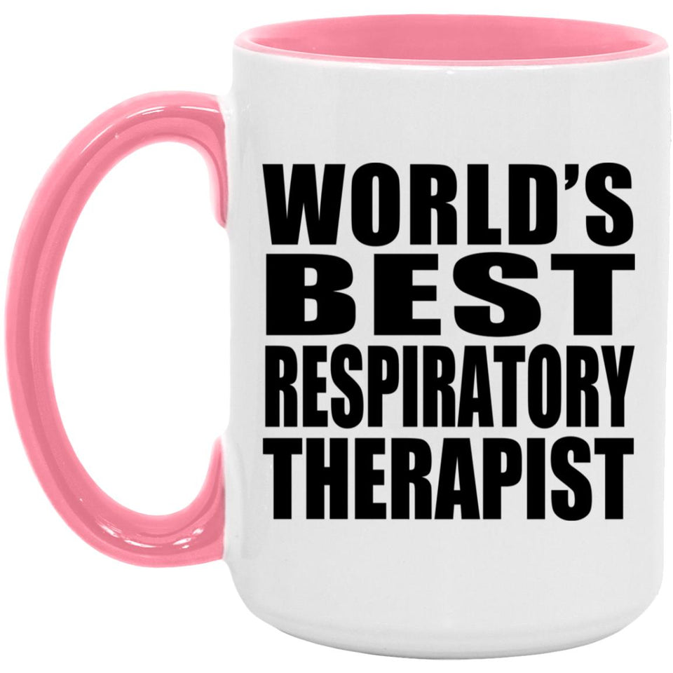 World's Best Respiratory Therapist - 15oz Accent Mug Pink
