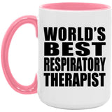 World's Best Respiratory Therapist - 15oz Accent Mug Pink