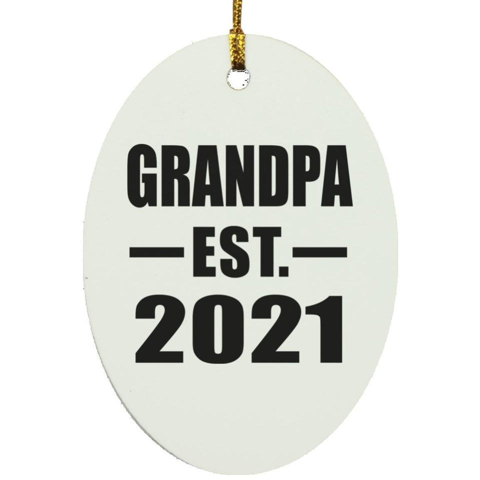Grandpa Established EST. 2021 - Oval Ornament