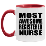 Most Awesome Registered Nurse - 11oz Accent Mug Red