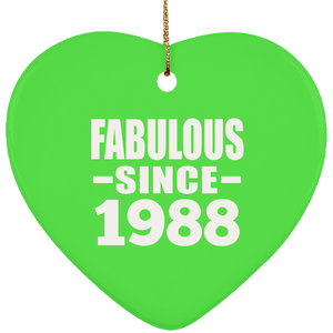 36th Birthday Fabulous Since 1988 - Heart Ornament