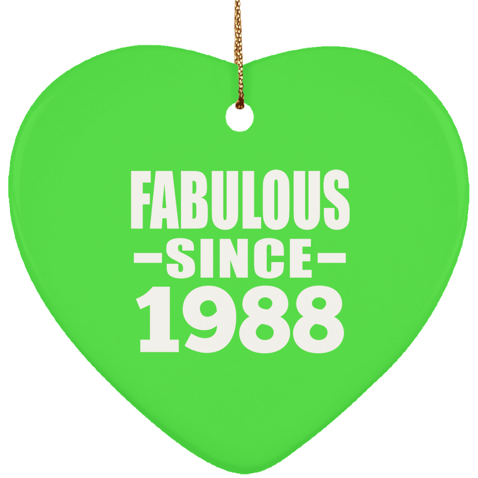 36th Birthday Fabulous Since 1988 - Heart Ornament