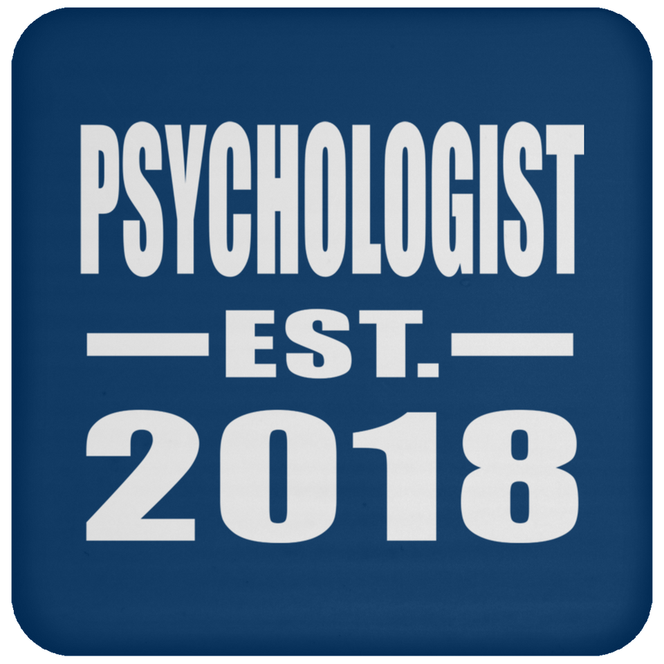 Psychologist Established EST. 2018 - Drink Coaster