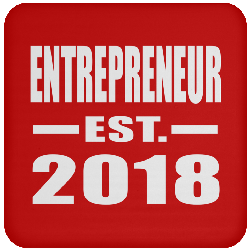 Entrepreneur Established EST. 2018 - Drink Coaster