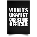 World's Okayest Corrections Officer - Poster Portrait