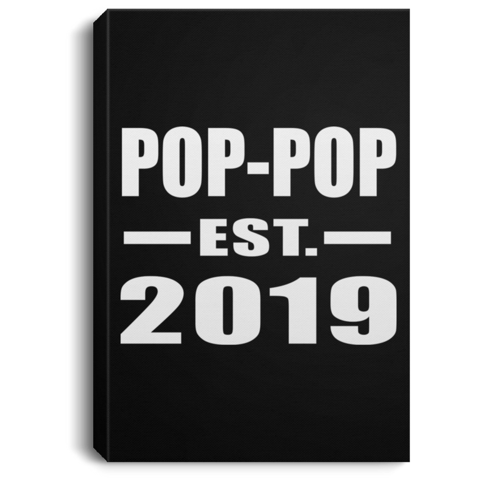 Pop-Pop Established EST. 2019 - Canvas Portrait