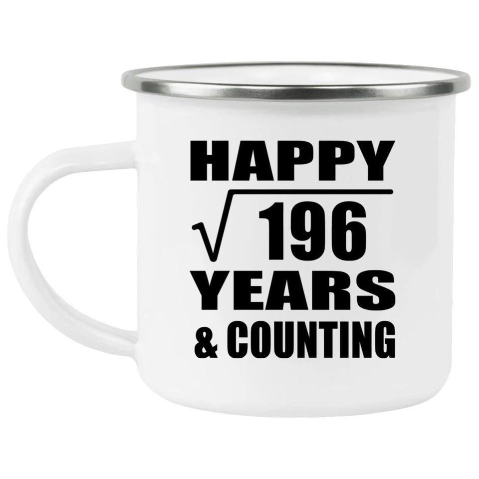 Happy 14th Anniversary Square Root of 196 Years & Counting - 12oz Camping Mug