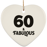 60th Birthday 60 & Fabulous - Heart Ornament