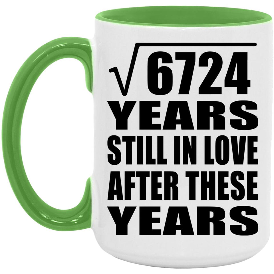 82nd Anniversary Square Root of 6724 Years Still In Love - 15oz Accent Mug Green
