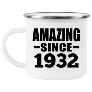 92nd Birthday Amazing Since 1932 - 12oz Camping Mug