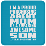 Proud Purchasing Agent Mom Of Awesome Son - Drink Coaster