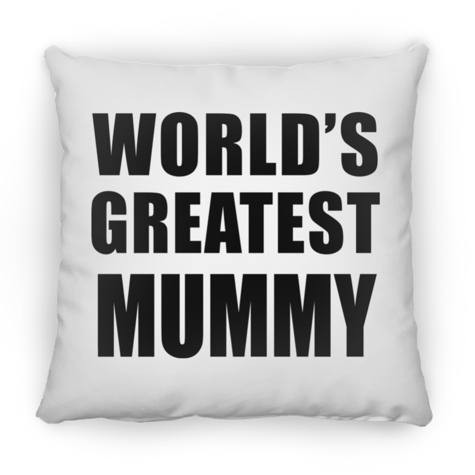 World's Greatest Mummy - Throw Pillow