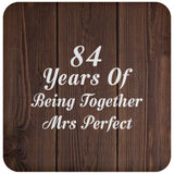 84th Anniversary 84 Years Of Being Mrs Perfect - Drink Coaster D