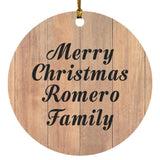 Merry Christmas Romero Family - Circle Ornament C
