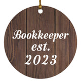 Bookkeeper Established Est. 2023 - Circle Ornament D