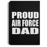 Proud Air Force Dad - Canvas Portrait
