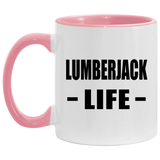 Lumberjack Life - 11oz Accent Mug Pink