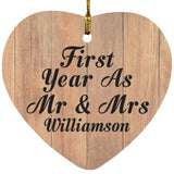 First Year As Mr & Mrs Williamson - Heart Ornament C