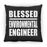 Blessed Environmental Engineer - Throw Pillow Black