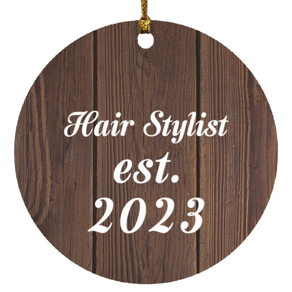 Hair Stylist Established Est. 2023 - Circle Ornament D