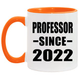 Professor Since 2022 - 11oz Accent Mug Orange