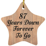 87th Anniversary 87 Years Down Forever To Go - Star Ornament C