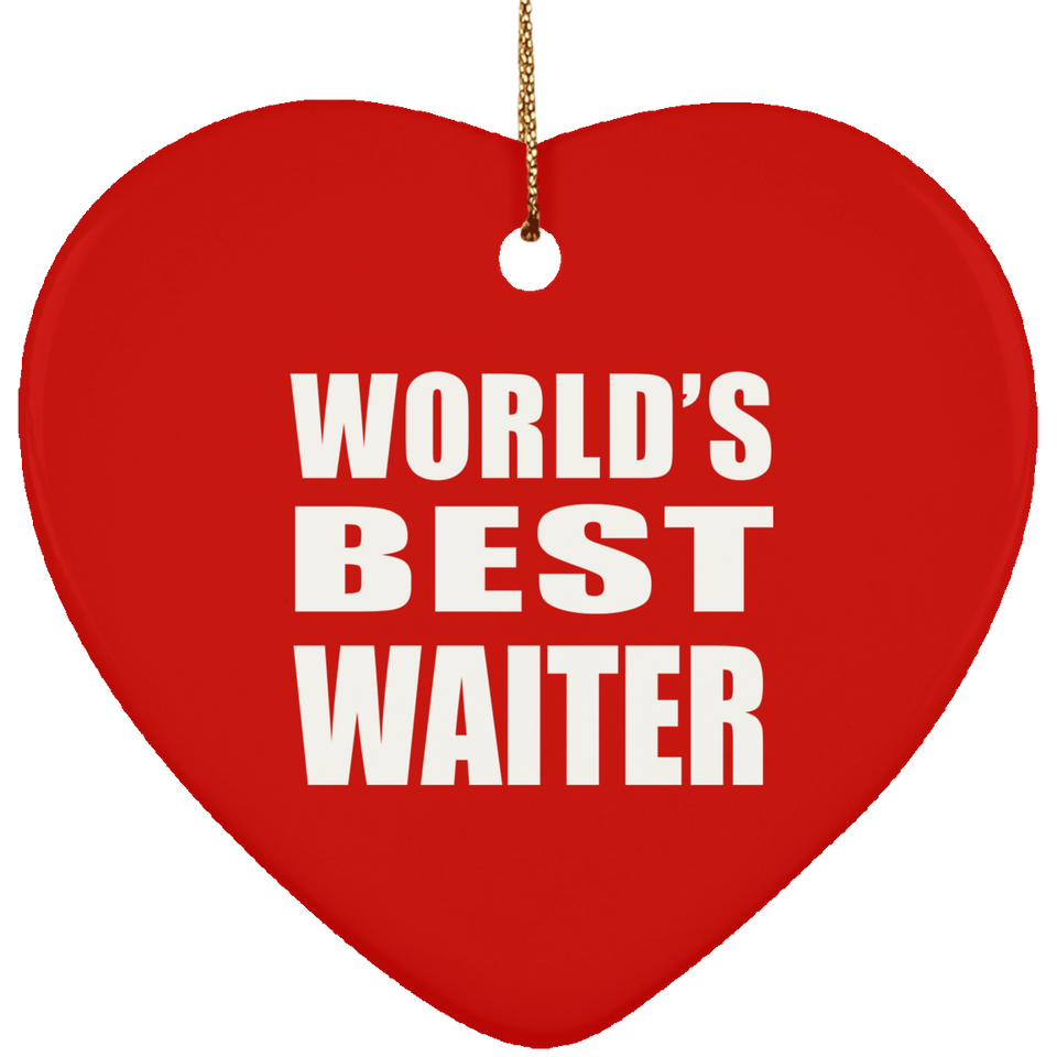 World's Best Waiter - Heart Ornament