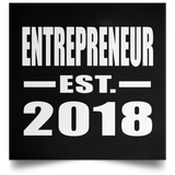 Entrepreneur Established EST. 2018 - Poster Square