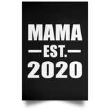 Mama Established EST. 2020 - Poster Portrait