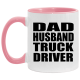 Dad Husband Truck Driver - 11oz Accent Mug Pink