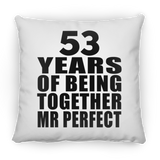 53rd Anniversary 53 Years Of Being Mr Perfect - Throw Pillow