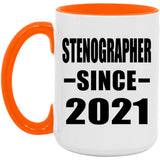 Stenographer Since 2021 - 15oz Accent Mug Orange