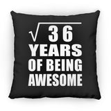 6th Birthday Square Root of 36 Years of Being Awesome - Throw Pillow Black